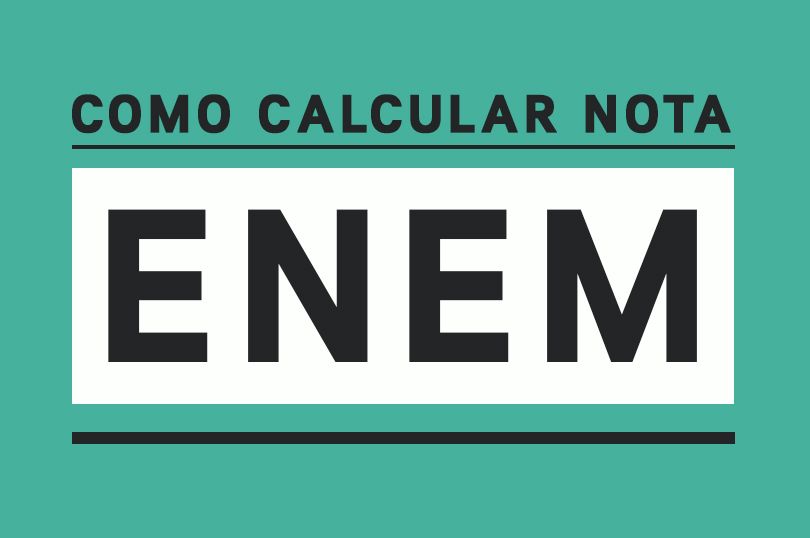 Como calcular a nota do ENEM?